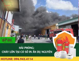 Nên chọn đơn vị uy tín nào để tiến hành thi công, lắp đặt báo cháy sớm Hải Phòng? Nên chọn đơn vị uy tín nào để tiến hành thi công, lắp đặt báo cháy sớm Hải Phòng?