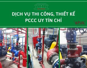Thiết kế hệ thống cứu hỏa phòng cháy chữa cháy - Những yêu cầu cơ bản Thiết kế hệ thống cứu hỏa phòng cháy chữa cháy - Những yêu cầu cơ bản