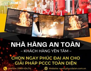 Báo cháy cho nhà hàng: Cách an toàn nhất để bảo vệ tài sản Báo cháy cho nhà hàng: Cách an toàn nhất để bảo vệ tài sản