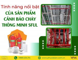 Vai Trò Quan Trọng Của Thiết Bị Cảnh Báo Cháy Sớm Trong Bảo Vệ Tính Mạng Và Tài Sản Vai Trò Quan Trọng Của Thiết Bị Cảnh Báo Cháy Sớm Trong Bảo Vệ Tính Mạng Và Tài Sản